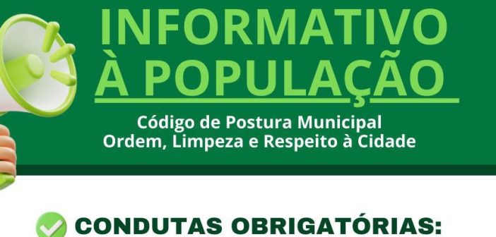 ANAJÁS MAIS LIMPA E ORGANIZADA: CONHEÇA SEUS DIREITOS E DEVERES NO CÓDIGO DE POSTURA!